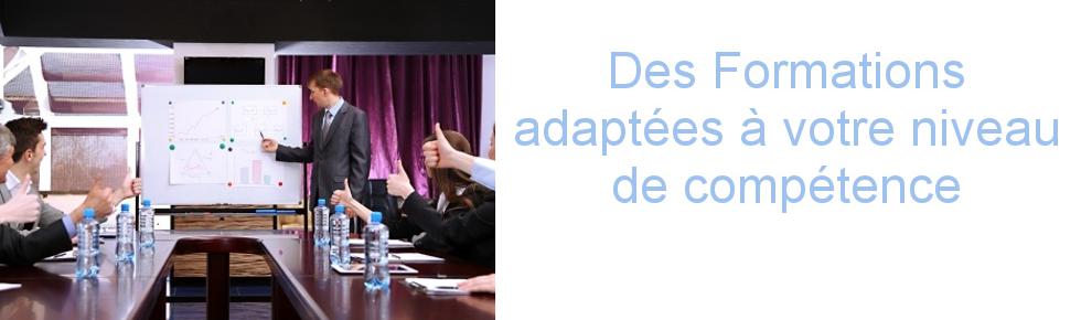 Des Formations adaptées à votre niveau de compétence